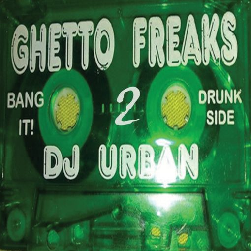 DJ Urban - Ghetto Freaks 2