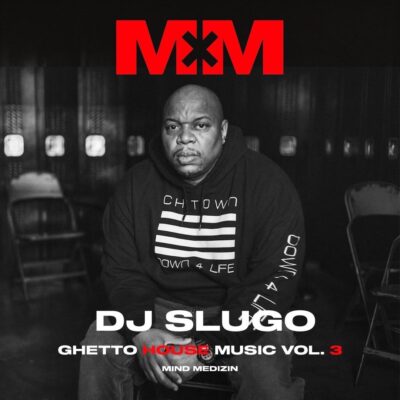 Ghetto House Music Vol. 3